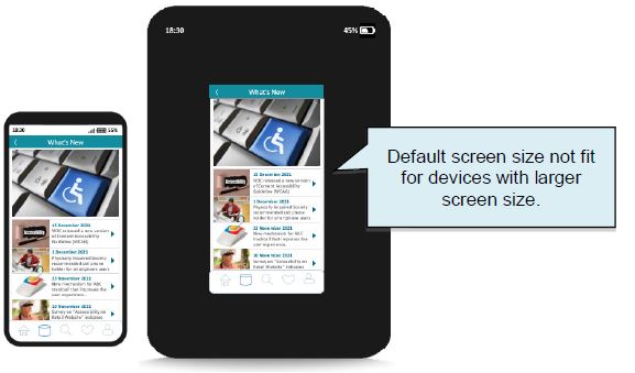 An image showing that default screen size of mobile applications not fit for devices with larger screen size.